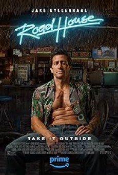 Road House (2024) คนเดือดบวกเมืองเถื่อน - ดูหนังออนไลน