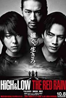 High & Low The Red Rain | Netflix (2016) ไฮ แอนด์ โลว์ เดอะ เรด เรน - ดูหนังออนไลน์