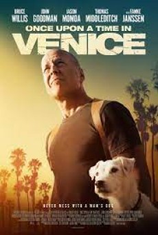Once Upon a Time in Venice (2017) - ดูหนังออนไลน์