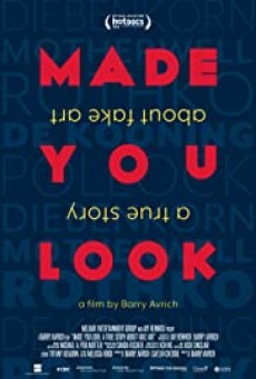 MADE YOU LOOK A TRUE STORY ABOUT FAKE ART (2020) ศิลป์สร้าง งานปลอม - ดูหนังออนไลน์