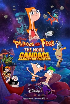 Phineas and Ferb the Movie Candace Against the Universe (2020) Disney+ - ดูหนังออนไลน์