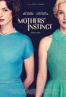Mothers’ Instinct (2024) สันดานแม่ - ดูหนังออนไลน