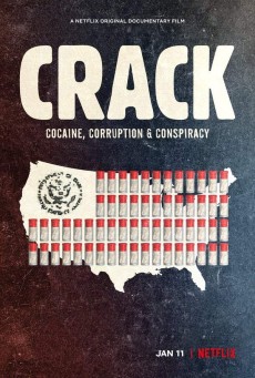 Crack Cocaine Corruption and Conspiracy (2021) ยุคแห่งแคร็กโคเคน (Netflix) - ดูหนังออนไลน์