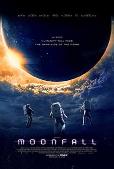MOONFALL (2022) วันวิบัติ จันทร์ถล่มโลก พากย์ไทย - ดูหนังออนไลน์