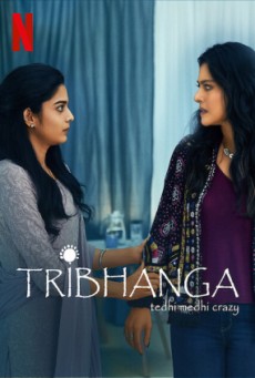 TRIBHANGA TEDHI MEDHI CRAZY (2021) สวยสามส่วน [ซับไทย] - ดูหนังออนไลน์