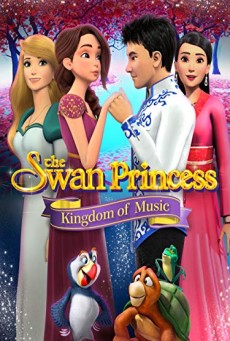 THE SWAN PRINCESS A FAIRYTALE IS BORN (2023) พากย์ไทย - ดูหนังออนไลน์