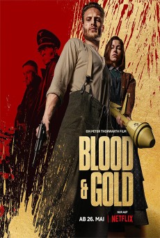 BLOOD & GOLD (2023) ทองเปื้อนเลือด พากย์ไทย - ดูหนังออนไลน