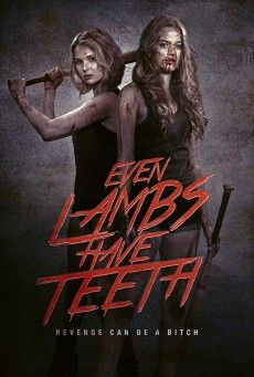 Even Lambs Have Teeth (2015) เขี้ยวเล็บลูกแกะ - ดูหนังออนไลน์