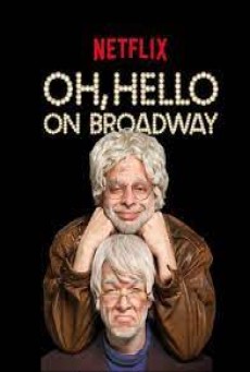 Oh Hello on Broadway (2017) - ดูหนังออนไลน์