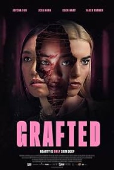 Grafted (2025) กราฟต์ - ดูหนังออนไลน์