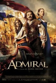 MICHIEL DE RUYTER AKA THE ADMIRAL (2015) - ดูหนังออนไลน์