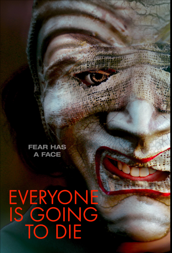 Everyone is Going to Die (2025) - ดูหนังออนไลน์