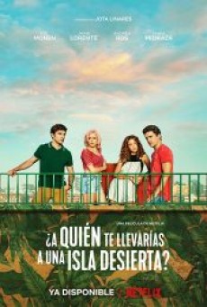 Who Would You Take to a Deserted Island (2019) ติดเกาะร้างกับใครดี - ดูหนังออนไลน์