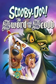 Scooby-Doo! The Sword And The Scoob (2021) - ดูหนังออนไลน์