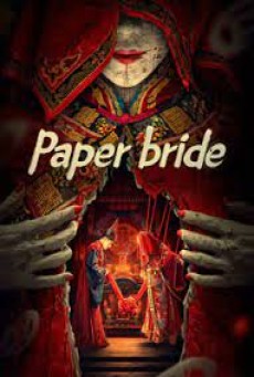PAPER BRIDE (2023) เจ้าสาวกระดาษ ซับไทย - ดูหนังออนไลน