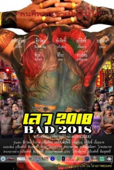 Bad 2018 (2019) เลว 2018 - ดูหนังออนไลน์