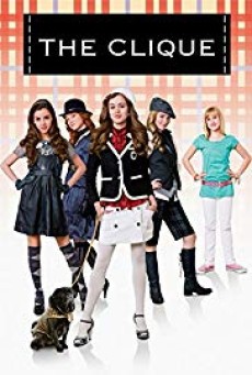 The Clique (2008) เดอะคลิค สาวปิ๊ง..ขอป๊อป - ดูหนังออนไลน์