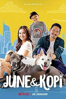 June & Kopi (2021) จูนกับโกปี้ - ดูหนังออนไลน์
