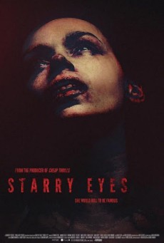 Starry Eyes (2014) วงจรอุบาทว์ - ดูหนังออนไลน์