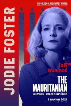 THE MAURITANIAN (2021) มอริทาเนียน พลิกคดี จองจำอำมหิต [ซับไทย] - ดูหนังออนไลน์
