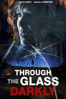 THROUGH THE GLASS DARKLY (2020) ซับไทย - ดูหนังออนไลน์