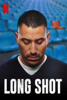 LONG SHOT (2017) - ดูหนังออนไลน์