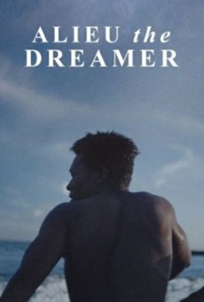 Alieu the Dreamer (2020) อาลูว์ ปาฏิหาริย์ในโลกไร้ฝัน - ดูหนังออนไลน์