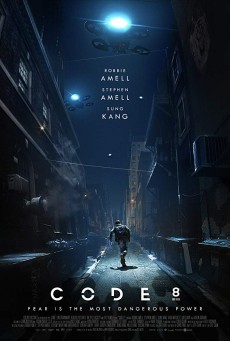 CODE 8 (2019) ล่าคนโคตรพลัง - ดูหนังออนไลน์