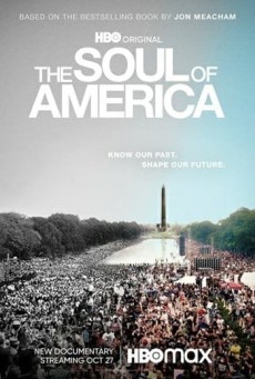 THE SOUL OF AMERICA (2020) เดอะโซลออฟอเมริกา - ดูหนังออนไลน์