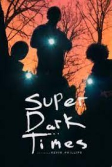 Super Dark Times (2017) ซูเปอร์ ดาร์ค ไทม์ส - ดูหนังออนไลน์
