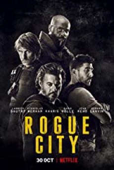 Rogue City | Netflix (2020) เมืองโหด - ดูหนังออนไลน