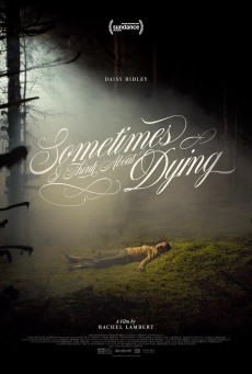 “Sometimes I Think About Dying (2024) “ - ดูหนังออนไลน
