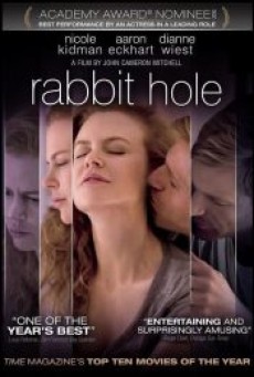 RABBIT HOLE (2010) ฝ่าใจฝัน วันใจสลาย - ดูหนังออนไลน์