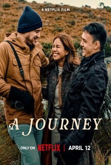 A Journey (2024) เดินทางไกลเท่าใจฝัน - ดูหนังออนไลน
