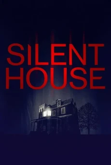 Silent House (2011) บ้านกระตุกหลอน - ดูหนังออนไลน์