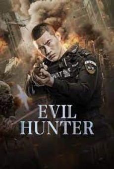 EVIL HUNTER (2023) ล่าอาชญากร ซับไทย - ดูหนังออนไลน์
