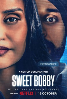 Sweet Bobby My Catfish Nightmare ฝันร้ายภัยนักตุ๋น (2024) - ดูหนังออนไลน