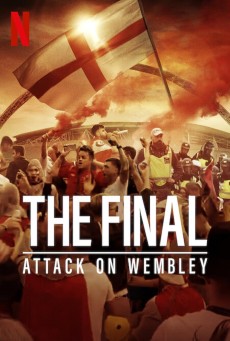 The Final Attack on Wembley (2024) - ดูหนังออนไลน์