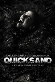 QUICKSAND (2023) ดูดไปลงนรก พากย์ไทย - ดูหนังออนไลน