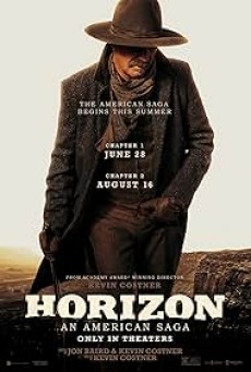 Horizon An American Saga Chapter 1 ฮอไรซัน มหากาพย์ชาติอเมริกัน ภาค 1 (2024) - ดูหนังออนไลน์
