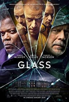 Glass (2019) กลาส คนเหนือมนุษย์ พากย์ไทย - ดูหนังออนไลน์
