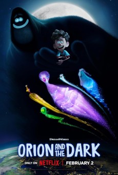 ORION AND THE DARK (2024) โอไรออนท่องแดนมหัศจรรย์รัตติกาล พากย์ไทย - ดูหนังออนไลน