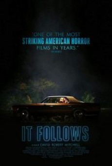 It Follows – จะตามหาไม่ว่าเธออยู่ไหน - ดูหนังออนไลน