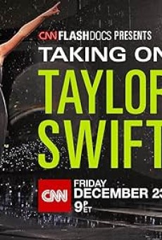 TAKING ON TAYLOR SWIFT (2023) ซับไทย - ดูหนังออนไลน์